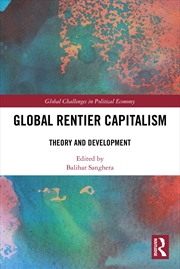 Buy Global Rentier Capitalism