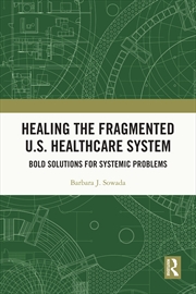 Buy Healing The Fragmented U.S. He
