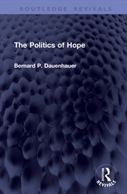 Buy The Politics of Hope