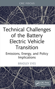 Buy Technical Challenges of the Battery Electric Vehicle Transition