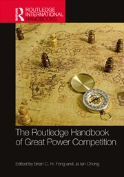 Buy The Routledge Handbook of Great Power Competition