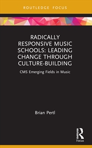 Buy Radically Responsive Music Sch