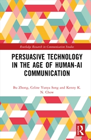Buy Persuasive Technology in the Age of Human-AI Communication