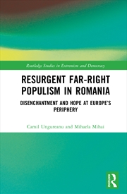 Buy Resurgent Far-Right Populism in Romania