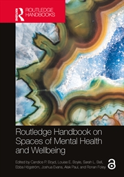 Buy Routledge Handbook on Spaces of Mental Health and Wellbeing