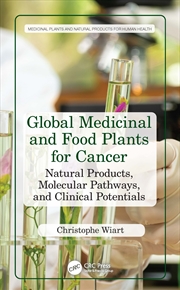 Buy Global Medicinal and Food Plants for Cancer