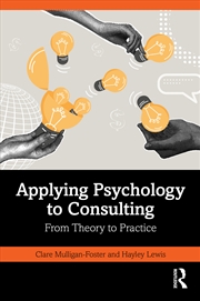 Buy Applying Psychology to Consulting