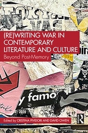 Buy (Re)Writing War in Contemporary Literature and Culture