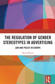 Buy The Regulation of Gender Stereotypes in Advertising