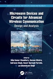 Buy Microwave Devices and Circuits for Advanced Wireless Communication