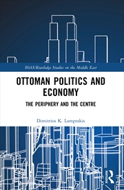 Buy Ottoman Politics And Economy
