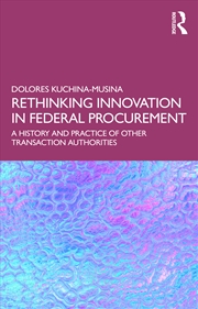Buy Rethinking Innovation in Federal Procurement