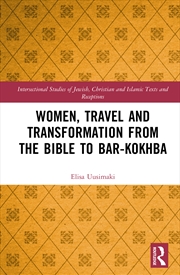 Buy Women, Travel and Transformation from the Bible to Bar-Kokhba