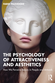 Buy The Psychology of Attractiveness and Aesthetics