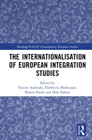 Buy The Internationalisation of European Integration Studies