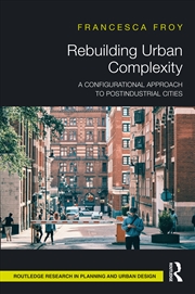 Buy Rebuilding Urban Complexity