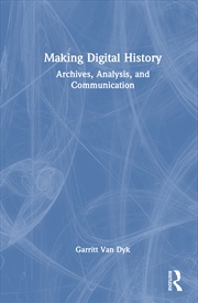Buy Making Digital History