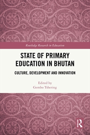 Buy State of Primary Education in Bhutan