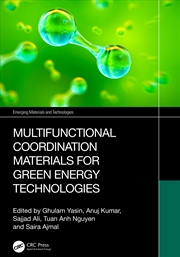 Buy Multifunctional Coordination Materials for Green Energy Technologies