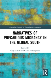 Buy Narratives Of Precarious Migra