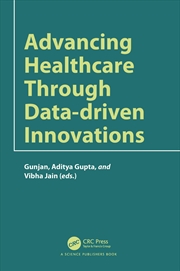 Buy Advancing Healthcare through Data-driven Innovations