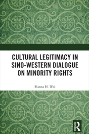Buy Cultural Legitimacy in Sino-Western Dialogue on Minority Rights