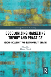 Buy Decolonizing Marketing Theory and Practice