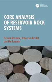 Buy Core Analysis of Reservoir Rock Systems