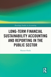 Buy Long-Term Financial Sustainability Accounting and Reporting in the Public Sector