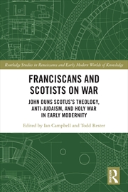 Buy Franciscans and Scotists on War