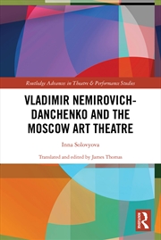 Buy Vladimir Nemirovich-Danchenko and the Moscow Art Theatre