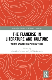 Buy The Flâneuse in Literature and Culture