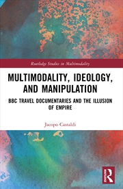 Buy Multimodality, Ideology, and Manipulation