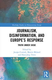 Buy Journalism, Disinformation, and Europe’s Response