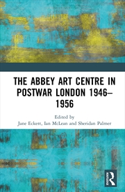 Buy The Abbey Art Centre in Postwar London 1946–1956