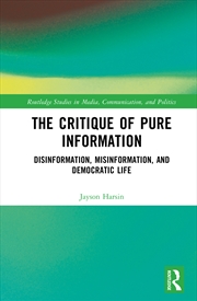 Buy The Critique of Pure Information