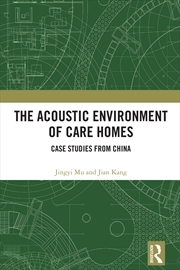 Buy The Acoustic Environment of Care Homes