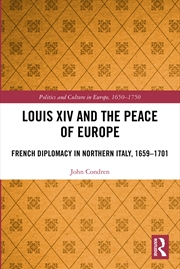 Buy Louis XIV and the Peace of Europe