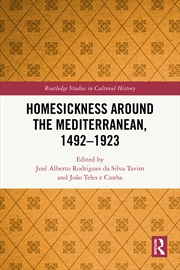 Buy Homesickness around the Mediterranean, 1492–1923