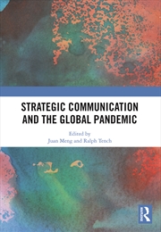 Buy Strategic Communication and the Global Pandemic