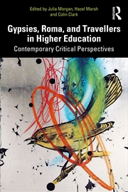 Buy Gypsies, Roma, and Travellers in Higher Education