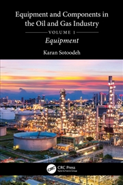 Buy Equipment and Components in the Oil and Gas Industry Volume 1