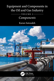 Buy Equipment and Components in the Oil and Gas Industry Volume 2