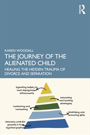 Buy The Journey of the Alienated Child