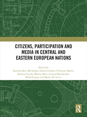 Buy Citizens, Participation and Media in Central and Eastern European Nations