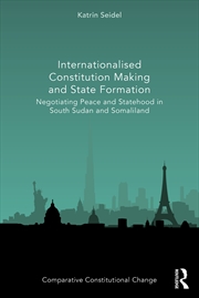 Buy Internationalised Constitution Making and State Formation