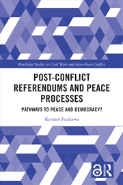 Buy Post-Conflict Referendums and Peace Processes