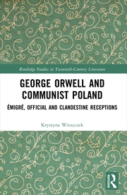 Buy George Orwell And Communist Po