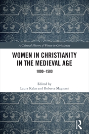 Buy Women in Christianity in the Medieval Age