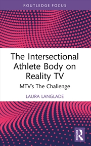 Buy The Intersectional Athlete Body on Reality TV